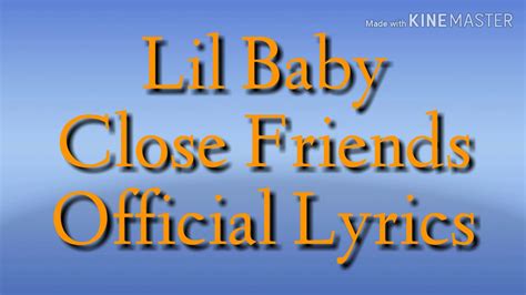 Lil Baby – Close Friends Lyrics 